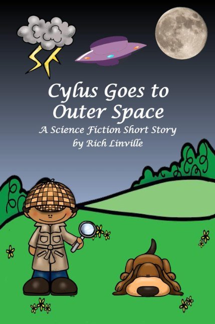 Cylus Goes to Outer Space: A Science Fiction Short Story