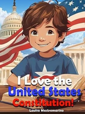 I Love the United States Constitution