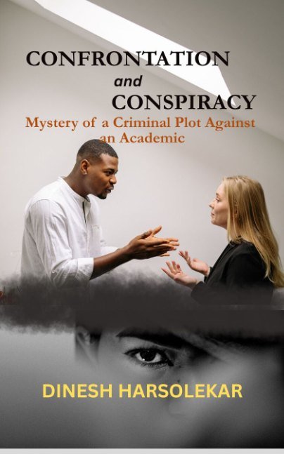 CONFRONTATION and CONSPIRACY
