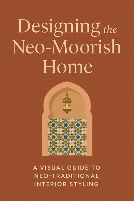 Designing the Neo-Moorish Home