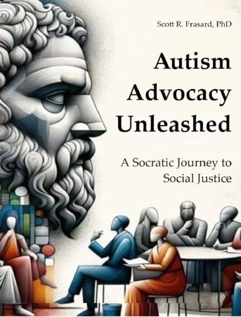 Autism Advocacy Unleashed: A Socratic Journey to Social Justic