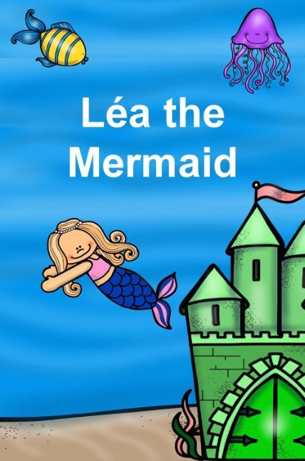 Léa the Mermaid