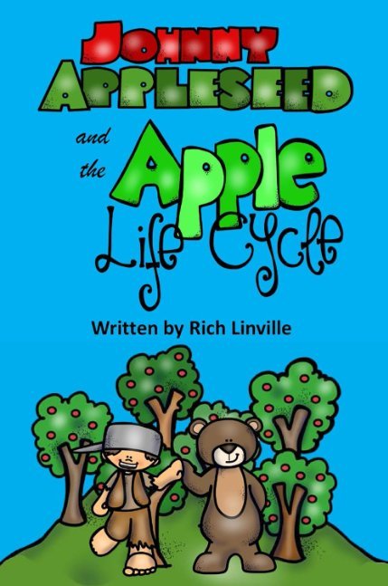 Johnny Appleseed and the Apple Life Cycle