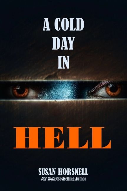 A Cold Day in Hell