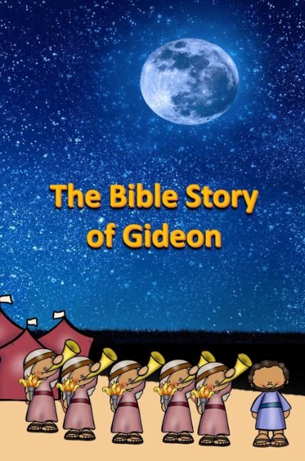 The Bible Story of Gideon