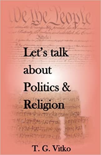 Let's Talk about Politics & Religion