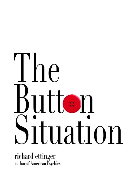 The Button Situation