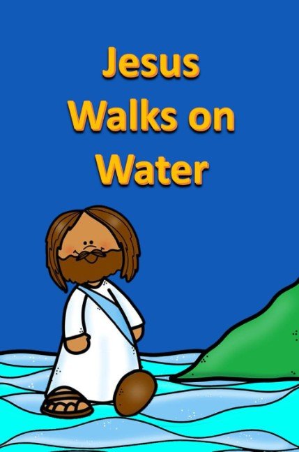 Jesus Walks on Water (Bible for Children)