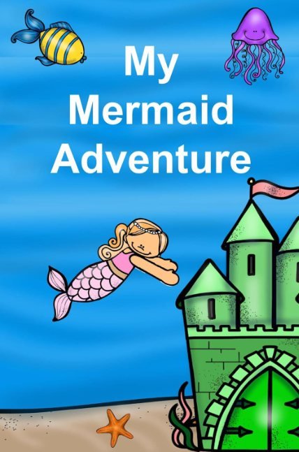 My Mermaid Adventure
