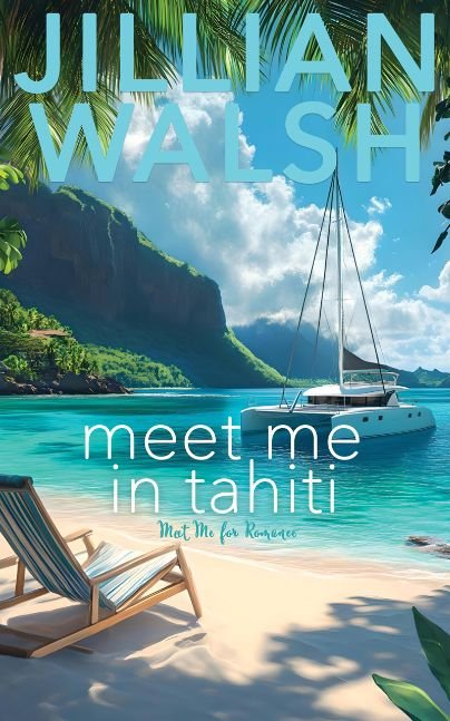 Meet Me in Tahiti