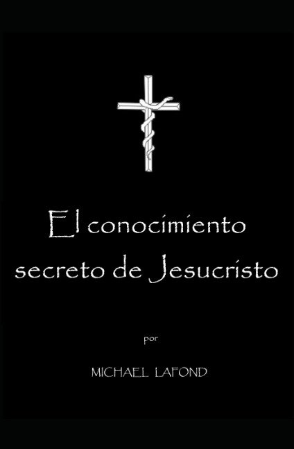 El conocimiento secreto de Jesucristo