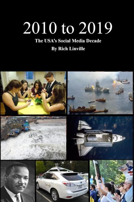2010 to 2019 The USA’s Social Media Decade (United States History)