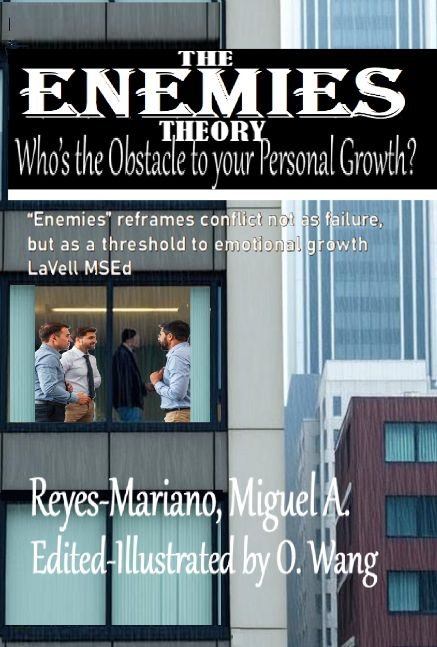 The Enemies Theory: Who's the Obstacle to your Personal Growth?