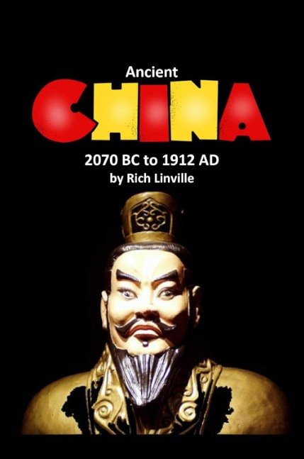 Ancient China 2070 BC to 1912 AD (History)