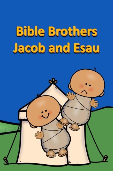 Bible Brothers Jacob and Esau (Bible for Children)