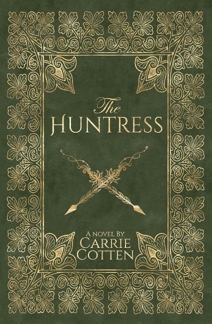 The Huntress: A Medieval Christian Fiction (Book One) (The Huntress: Medieval Christian Fiction 1)