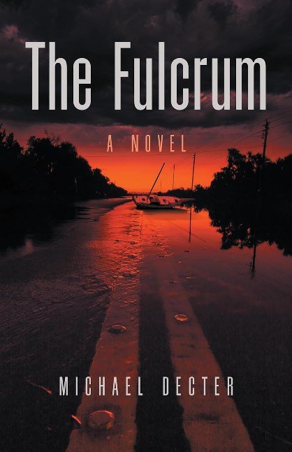 The Fulcrum: A Novel