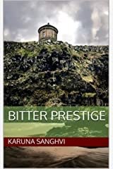 Bitter Prestige